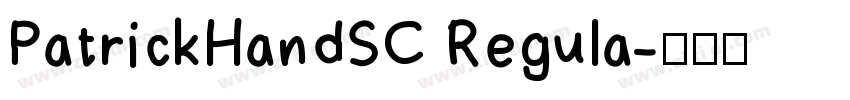 PatrickHandSC Regula字体转换